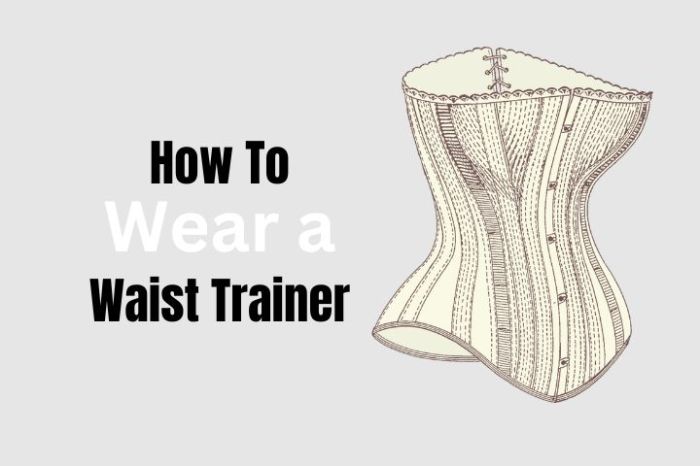 How to train with a waist trainer