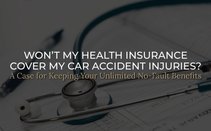 Health insurance won't cover car accident