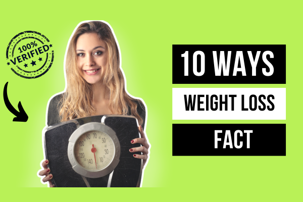 Weight Loss Facts