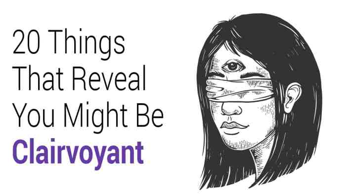 Clairvoyant how to tell if you are