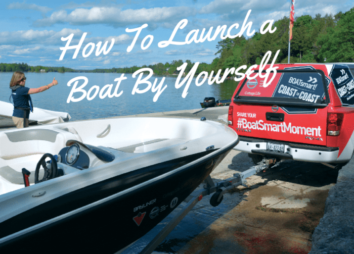 How to Launch Your Boat Yourself A Complete Guide