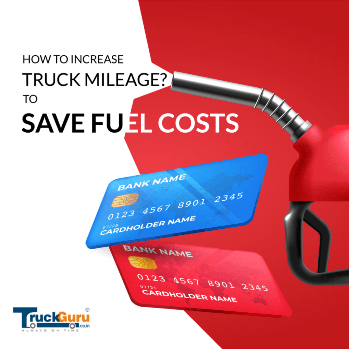 Mileage How to increase gas mileage on a truck