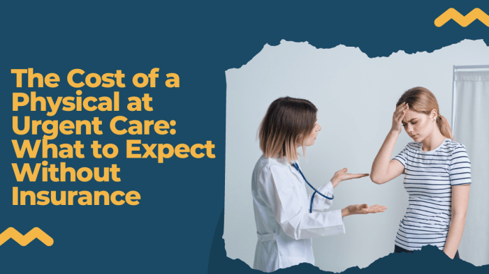 Does insurance cover physicals at urgent care