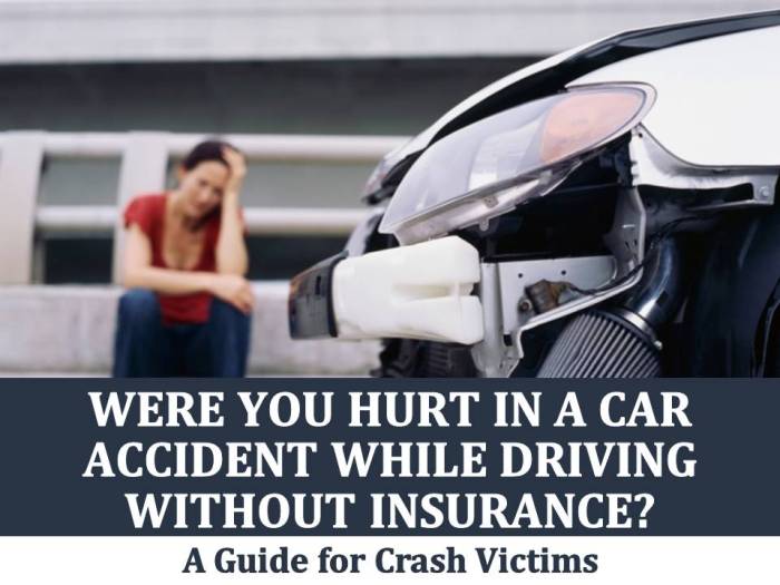 What happens if you hit a car without insurance