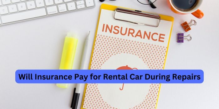 Repairs Will car insurance pay for repairs