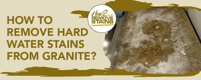 Stains water granite remove hard