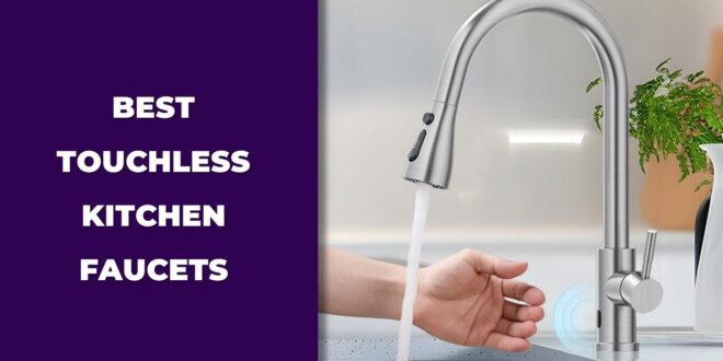 Beyond Bacteria: How Touchless Faucets Revolutionize Kitchen Hygiene and Your Family’s Health
